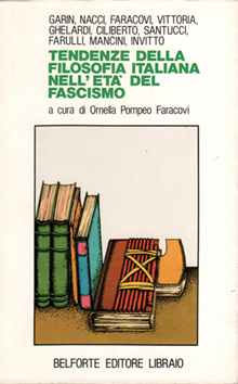 Copertina di 'Tendenze della filosofia italiana nell'età del fascismo'