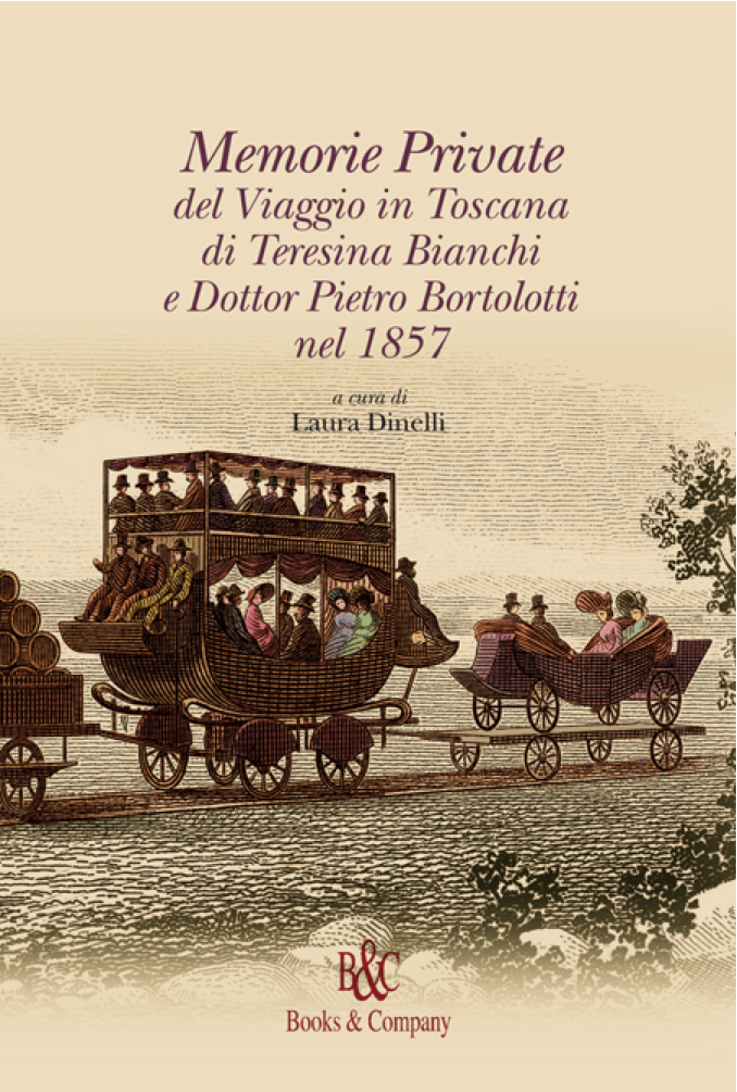 Copertina di `Memorie Private del Viaggio in Toscana di Teresina Bianchi e Dottor Pietro Bortolotti nel 1857´