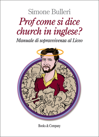 Copertina di `Prof come si dice church in inglese?´