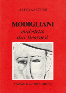 Copertina di 'Modigliani maledetto dai livornesi'