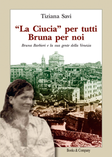 Copertina di `"La Ciucia" per tutti, Bruna per noi´