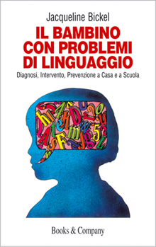 Copertina di `Il bambino con problemi di linguaggio´