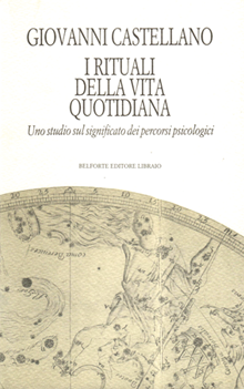 Copertina di `I rituali della vita quotidiana´