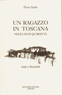 Copertina di `Un ragazzo in Toscana negli anni quaranta´