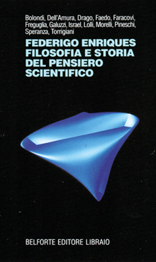 Copertina di 'Federigo Enriques. Filosofia e storia del pensiero scientifico'