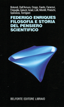 Copertina di `Federigo Enriques. Filosofia e storia del pensiero scientifico´